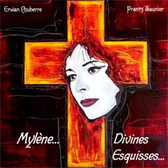 Une Myl�ne Divines Esquisses....